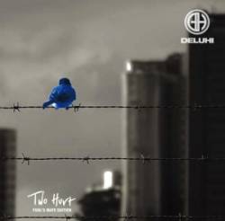 Deluhi : Two Hurt (Fool's Mate Edition)